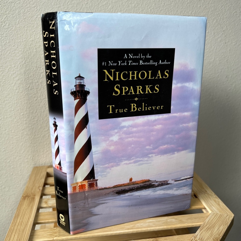 Hardcover “True Believer” Nicholas Sparks 2005 322 Pages